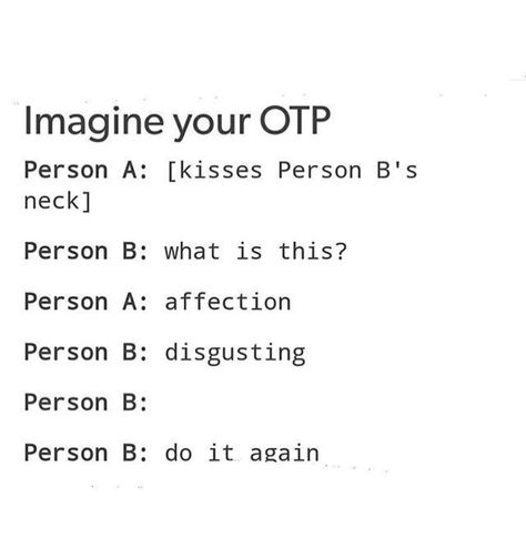 klance klance klance klance What Is This Affection Disgusting Do It Again, Great Snack Ideas, Affection Prompts, Writing Tips Romance, Romance Novel Writing, Otp Scenarios, Novel Writing Tips, Imagine Your Otp, Otp Prompts