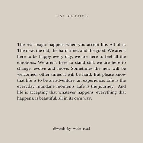 Lisa Buscomb on Instagram: "The real magic in life is the simple, often mundane, everyday moments 🤍" Lisa Buscomb Quotes, Lisa Buscomb, Things To Journal, Life Captions, Quotes For The Day, Favorite Verses, Inspirtional Quotes, Moments Quotes, Motherhood Quotes