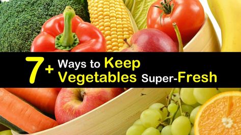 7+ Ways to Keep Vegetables Super-Fresh Keep Vegetables Fresh Longer, Storing Fruit, Freezer Burn, Local Farmers Market, Stone Fruit, Root Vegetables, Leafy Greens, Food Store, Fruits And Veggies