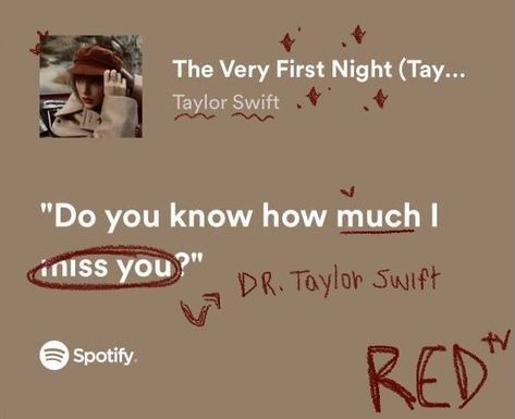 Taylor Swift | Red | The Very first night | Spotify Lyrics aesthetic Taylor Swift Icons Lyrics, Romantic Lyrics For Him, Taylor Swift Red Songs, Song Widget, Red Song Lyrics, Night Spotify, Taylor Swift Red Lyrics, Spotify Lyrics Aesthetic, The Very First Night