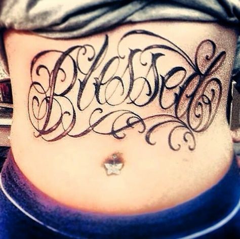 Blessed stomach tat Blessed Stomach Tattoo, Blessed Rib Tattoo, Blessed Old English Tattoo, Blessed Script Tattoo, Blessed Be Tattoo Wicca, Stomach Tattoo, Stomach Tattoos, Dope Tattoos For Women, Dope Tattoos