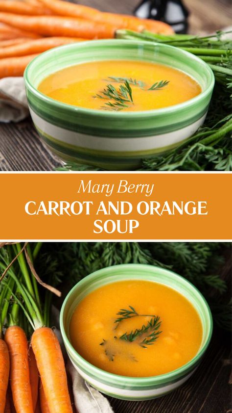 Mary Berry Carrot And Orange Soup Orange Soup Recipe, Fruit Soup Recipe, Soup Recipes Carrot, Blended Carrot Soup, Carrot Soup With Ginger, Berry Soup, Vegan Carrot Ginger Soup Recipe, Carrot And Orange Soup, Nutritious Soup