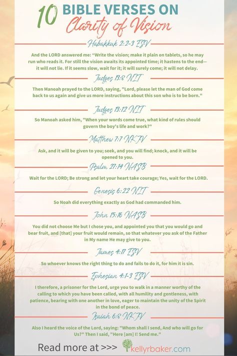 Here are 10 Bible verses on clarity of vision, including seven actions to help you see the specifics of your God-given calling. Don't forget to get the checklist to help make sure your vision isn't premature. #vision #dreams #goals #verses #spiritualgrowth #calling #LiveYielded Write The Vision, Bible Guide, Bible Journaling For Beginners, Christian Meditation, The Checklist, Bible Study Printables, Dreams And Visions, Bible Challenge, Prayer And Fasting