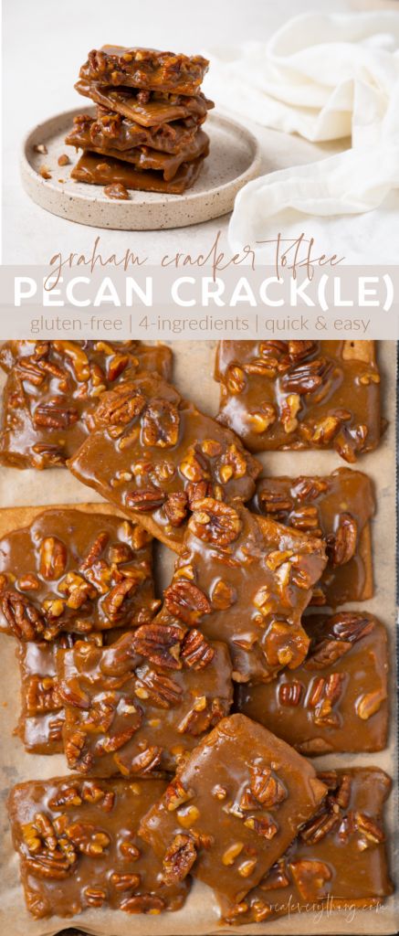 Mom's Pecan Crack(le): gluten-free 4 Ingredient Graham Cracker Toffee - Real Everything Graham Cracker Pecan Toffee, Graham Cracker Recipes Desserts, Gf Graham Crackers, Toffee Dessert, Graham Cracker Butter, Graham Cracker Toffee, Cracked Cookies, Gluten Free Pecan, Savoury Crackers