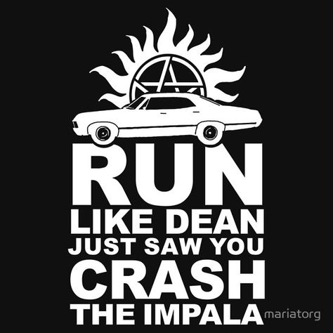 Run like Dean just saw you crash the Impala Supernatural Svg, Embroidery Svg, 1967 Impala, Supernatural Drawings, Diy Cnc Router, Supernatural Wallpaper, Hello Handsome, Perfect Workout, Diy Cnc