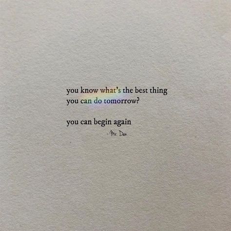 Poetry Community on Instagram: “Written by @poemsbyden🌹⁣ Join the Poetry community #poetrycommunity • • • • #poetsandwriters #poetsofinstagram #writersofinstagram…” Begin Again Tattoo, Again Tattoo, Megan Batoon, Better Days Are Coming, Begin Again, Better Days, Pretty Words, Beautiful Quotes, Written By