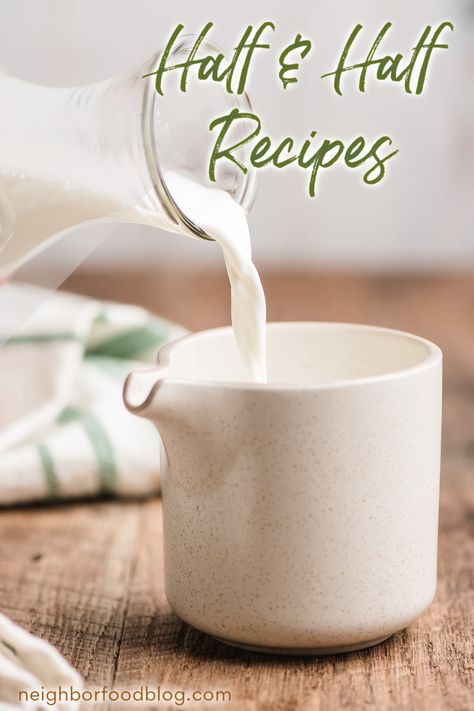 How To Make Half And Half With Milk, Half And Half Creamer Recipes, Diy Half And Half Creamer, Vegan Half And Half Recipe, Creamer With Half And Half, Half And Half Milk Recipes, Homemade Creamer With Half And Half, How To Use Half And Half, Make Half And Half From Milk