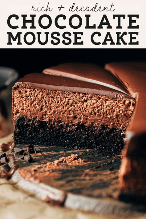 Butternut Bakery Chocolate Mousse Cake, Chocolate Mouse Cake With Ganache, Chocolate Mousse Cakes, Chocolate Mouse Cake Recipes, Chocolate Moose Cake Filling Recipe, Chocolate Cake With Mousse Filling, Fancy Chocolate Desserts, Chocolate Desserts Recipes, Creamy Chocolate Cake