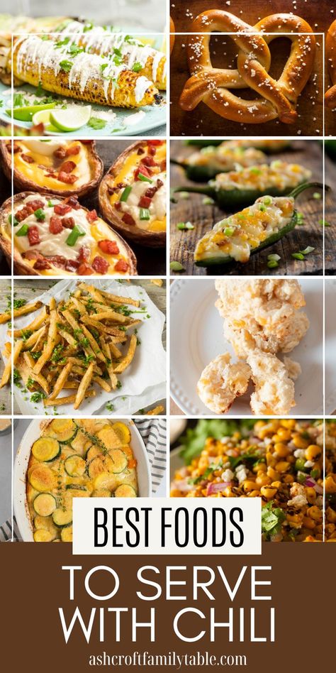 Collage of side dishes to go with chili. Chili Potluck Side Dishes, Sides That Go With Chili, Side Dishes For Chili Party, Sides With Chili, Sides For Chili, Side Dishes For Chili, Side Dish For Chili, What To Serve With Chili, Serve With Chili