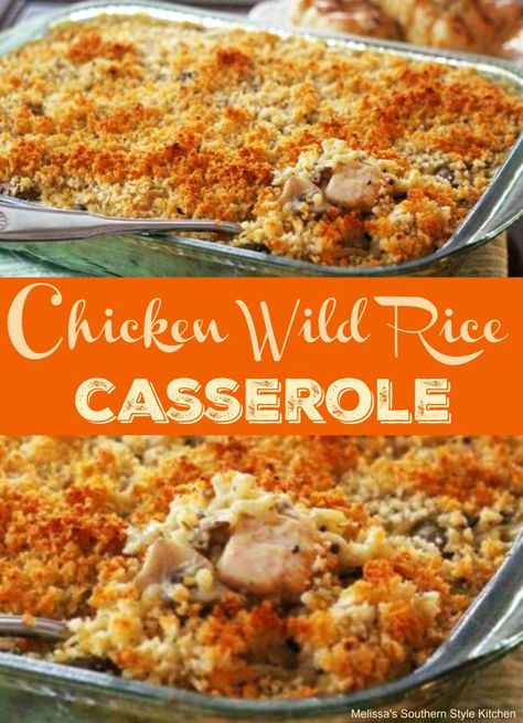 Chicken Wild Rice Casserole, Recipes Deserts, Chicken Wild Rice, Wild Rice Recipes, Wild Rice Casserole, Casserole Chicken, Rice Casserole Recipes, Diy Easy Recipes, Chicken And Wild Rice