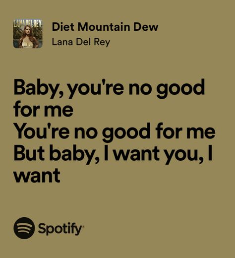 Scary My God Ur Divine Lyrics, Scary My God Ur Divine Lana Del Rey, Scary My God Ur Divine, Alexa Aesthetic, Diet Mountain Dew Lana Del Rey, Lana Del Rey Quotes, Diet Mountain Dew, Phone Case Diy Paint, Lana Del Rey Lyrics