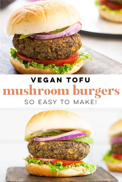 Tofu Burgers Recipe, Vegan Hamburger Patties, Tofu Burgers Patties, Tofu Burger Recipe, Tofu And Mushrooms Recipes, Mushrooms Tofu Recipes, Vegan Mushroom Burger Recipe, Vegan Tofu Burger, Mushroom Burger Vegan