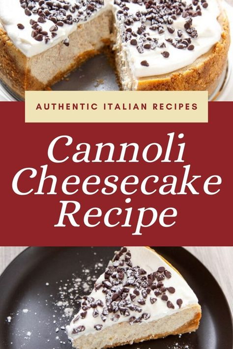 Cannoli Cheesecake Recipe, Cannoli French Toast, Beautiful Cheesecake, Cannoli Cheesecake, Italian Cheesecake, Authentic Italian Recipes, Healthy Italian Recipes, Ricotta Recipe, Italian Recipes Appetizers