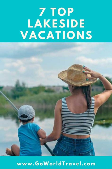 Lake Vacations, Time For Kids, Family Vacay, Lake Vacation, Holiday Offer, Summer Lake, Lake Cabins, Summer Getaway, Summer Vacations