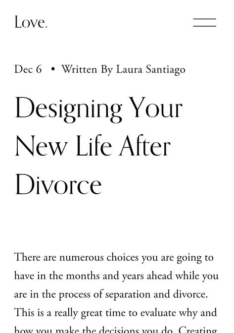 Screenshot of blog title 'designing your new life after divorce' white background and black lettering on times new roman Create A New Life, Life After Divorce, Partner Quotes, Separation And Divorce, Divorce Help, Longest Marriage, Genuine Friendship, Life Coaching Business, Questions For Friends