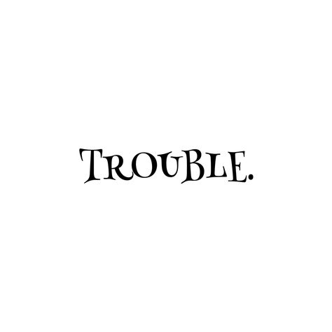 📖 TROUBLE, TASM. Trouble Aesthetic, Hocus Pocus 1993, Body Accessories, Bad Romance, Marauders Era, Hocus Pocus, Wise Quotes, Book 1, Jeep