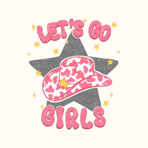 Lets Go Girls Wallpaper, Country Western Wallpaper Iphone, Pink Western Aesthetic, Lets Go Girls Shirt, Country Bachelorette Party Shirts, Country Bachelorette Party, Country Bachelorette Parties, Country Bachelorette, Western Girls