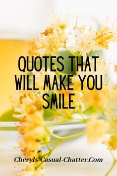 Quotes To Make You Smile Positivity, Happy Cheerful Quotes, Happy Life Quotes To Live By Inspiration Smile, Lovely Day Quotes Happy, Smiling Faces Quotes, Pictures To Make You Smile, Happy Quirky Quotes, Daily Positivity Quotes, Inspirational Quotes Positive Wise Words Funny