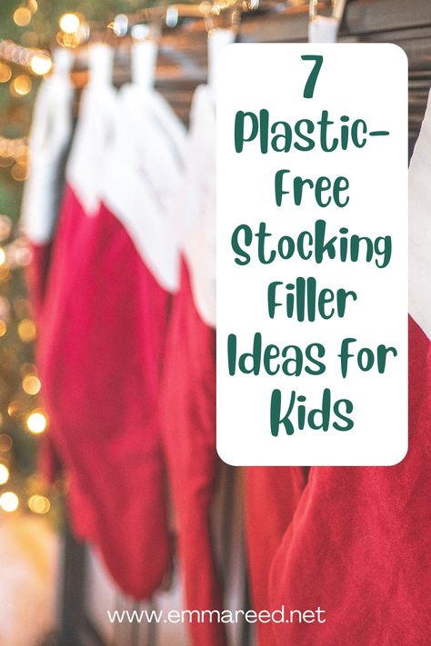 7 Plastic-Free Stocking Filler Ideas For Kids – Emma Reed Diy Stocking Fillers, Stocking Filler Ideas, Diy Stocking, Christmas Tips, Filler Ideas, Eco Friendly Christmas, Eco Toys, Eco Living, Waldorf Toys