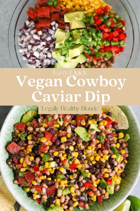 Vegan Cowboy Caviar | Legally Healthy Blonde | This Vegan Cowboy Caviar Dip is so simple, but it is to die for! Cowboy Caviar combines lots of different beans, corn, avocado, and tomatoes with an agave-lime dressing. The result is a hearty and flavorful bean dip! Cowboy Caviar Vegan, Vegan Cowboy Caviar, Cowboy Caviar Dip, Caviar Dip, Meatless Meals Healthy, Corn Avocado, Cowboy Caviar, Gluten Free Vegan Recipes, Bean Dip