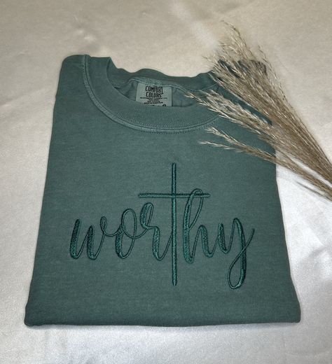 Embroidered Worthy Shirt, Christian Religious T-shirt, Bible Verse Shirt, Faith Tee, Comfort Colors Crewneck Sizing & Shirt Information: - Embroidery design is 5x7, the design will appear smaller on larger sweatshirts - T-Shirts are Comfort Colors Brand IMPORTANT ORDERING INFORMATION: - Please review the sizing charts, with measurements, that are in the listing photos before purchasing.  - Cancellations are accepted within 24 hours of placing your order. After that, your order is possibly in pro Tshirts Embroidery Ideas, Simple Christian Shirt Designs, Christian Embroidery Designs Shirt, Christian Embroidered Sweatshirt, Embroidery Tshirt Ideas, Bible Verse Embroidery, Scripture Clothing, Embroidered Ideas, Christian Style