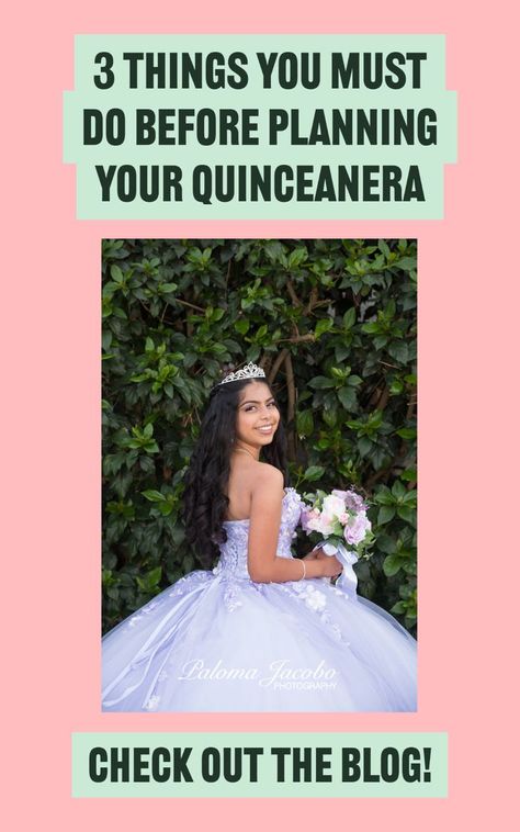 The first 3 things you need to do before booking any vendors. Those are the first 3 things you need to do when planning your Quinceanera before you even start looking for vendors or any planning at all. San Diego Quinceanera | Quinceanera Planning | Paloma Jacobo Photography What Do You Need For A Quinceanera List, Christian Quinceanera Ideas, Quinceanera Traditions List, Quinceanera Traditions, Quinceanera Dances, Quinceanera Collection, Quinceanera Planning, Quinceanera Decorations, Quinceanera Themes