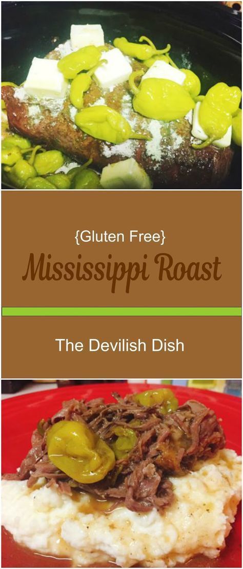 Gluten Free Mississippi Chicken, Gluten Free Pot Roast, Mississippi Roast Crock Pot, Mississippi Roast Recipe, Gluten Free Crock Pot Recipes, Crockpot Roast Recipes, Mississippi Roast, Swiss Steak, Gluten Free Main Dishes