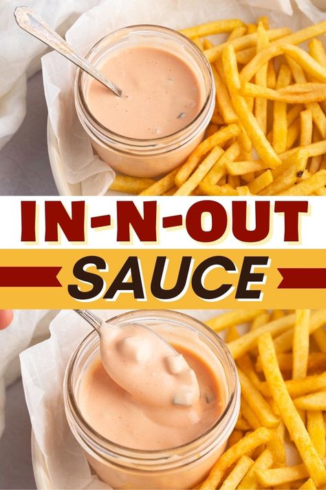 Sauces For Hamburgers, Innout Sauce, In And Out Burger Sauce, In And Out Sauce Recipe, In And Out, In And Out Sauce, In N Out Sauce, Sauce For Fries, Donkey Sauce