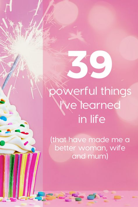 www.moretomum.com.au In honour of my 39th birthday, I want to share 39 powerful things that I've learned in life, that have helped me be a better woman, wife and mum. These are the things that help me stay grounded and sane and make decisions. Some of them were enjoyable and easy to learn and some were (or still are) painful. I hope they are inspiring, relatable and helpful. 39th Birthday Ideas For Women Themes, 39 Birthday Ideas Women, 39th Birthday Quotes, 39th Birthday Ideas For Women, 39 Birthday, Happy 39 Birthday, Better Woman, Birthday Quotes Inspirational, 46th Birthday