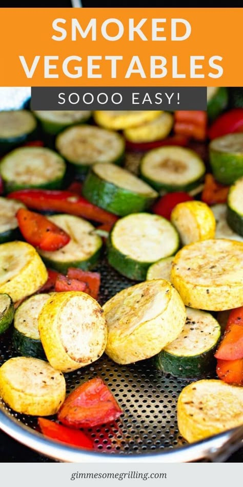 A blend of vegetables with balsamic and seasonings that are smoked on your Traeger. You can use almost any vegetables plus add potatoes, sweet potatoes or slices of sausage to make it a meal on your smoker! #smoked #vegetables Smoked Veggies, Smoker Grill Recipes, Summer Dinner Recipes Grill, Bbq Smoker Recipes, Pellet Smoker Recipes, Smoked Vegetables, Vegetable Kabobs, Smoker Cooking, Pellet Grill Recipes