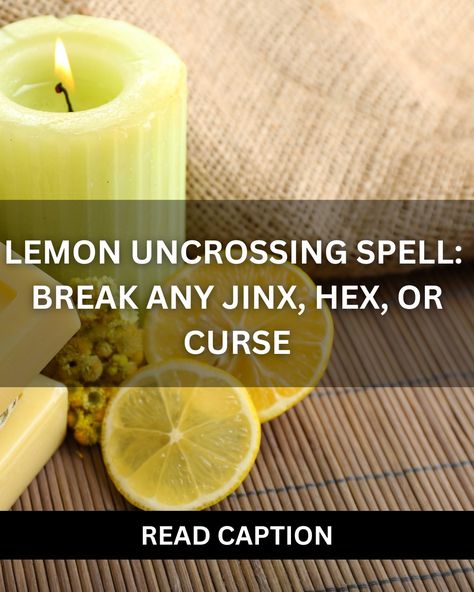 🌟 **Lemon Uncrossing Spell** 🌟 🔮 Break any jinx, hex, or curse with this powerful Lemon Uncrossing Spell. Cleanse your aura and restore balance in your life. 🌿✨ **Ingredients Needed:** - Sachet - St. John's Wort - Sage - Calamus - Dragonsblood Powder - Incense Brazier - Dragonsblood Incense - Athame - Whole Ripe Lemon - 1 White Candle - 1 Black Candle - Bowl of Salt - Bowl of Water - Glass or Ceramic Plate **Instructions:** 1. **Prepare the Altar:** - Light the candles and Dragonsblood i... Uncrossing Spell, Cleanse Your Aura, Salt Bowl, Candle Bowl, St John's Wort, Black Candle, White Candle, Bowl Candle, Water Glass