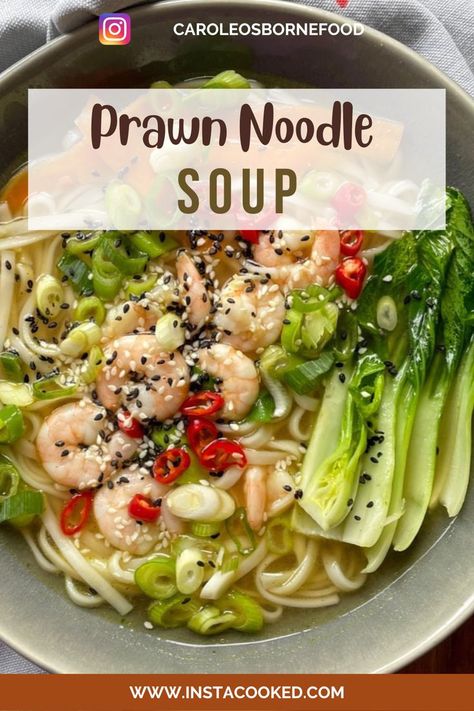 Prawn Noodle Soup, Prawn Rice Noodle Recipes, Prawn Ramen Noodle Recipes, Prawn Soup Recipe, Seafood Noodle Soup, Buffet Board, International Soups, Prawn Noodle Recipes, Chicken Recipes Juicy