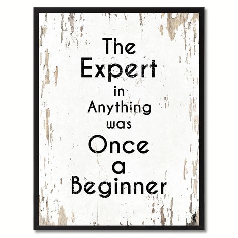 Custom Picture Frame, The Expert, Work Quotes, Wall Quotes, Mr Mrs, Great Quotes, Ebern Designs, Print On Canvas, Life Lessons