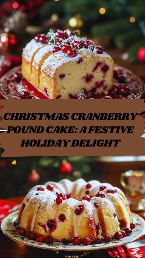 Christmas Cranberry Pound Cake: 🎄✨ Add a festive touch to your holiday table with this delicious Christmas Cranberry Pound Cake! Rich, buttery, and bursting with tart cranberries, it's topped with a sweet glaze and sugared cranberries for a beautiful presentation. Perfect for holiday gatherings or as a homemade gift! Save this recipe for a delightful and easy-to-make treat that everyone will love! 🍰❄️ #HolidayBaking #CranberryPoundCake #ChristmasDesserts Cranberry Xmas Cake, Christmas Cranberry Pound Cake, Cranberry Pound Cake Recipe, Xmas Cake Recipes, Cranberry Pound Cake, Cranberry Christmas Cake, Christmas Bundt Cake, Christmas Cranberry, Orange Cream Cheese