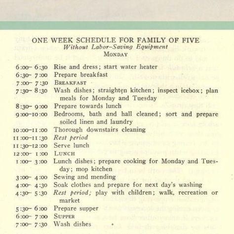 Emily | Vintage Housewife on Instagram: "100-year-old Housewife Routine! This is a 100-year-old schedule for a Housewife for a Family of 5, no servants, no labor-saving devices. Washday on Tuesday, because at the time homemaking experts were trying to get women to switch to a Tuesday washday instead of a Monday washday. (spoiler alert: it never really took off.) If you saw the recent video from @kristinawithlove, this is from the same time period, but a different author (hers comes from Good H Daily Routine For Housewife, 1950s Housewife Schedule, 1950 Housewife Schedule, Homemaking Schedule Daily Routines, 50s Housewife Schedule, How To Be A Housewife, Housewife Schedule Daily Routines, Vintage Routine, 1950s Housewife Routine