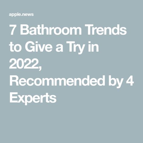 7 Bathroom Trends to Give a Try in 2022, Recommended by 4 Experts Trending Bathroom Colors, Pretty Bathrooms, Toilet Paper Roll Holder, Single Candle, Living Room Trends, Bathroom Color, Emily Henderson, Bathroom Trends, Big Bathrooms