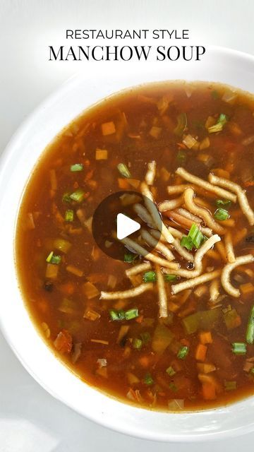 Manchow Soup Recipe, Manchow Soup, Veg Soup Recipes, Schezwan Sauce, Lentil Soup Recipes, Chaat Recipe, Indian Food Recipes Vegetarian, Recipes Vegetarian, Lentil Soup