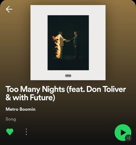 Too Many Nights Metro Boomin, Too Many Nights, Metro Boomin, Songs, Quick Saves