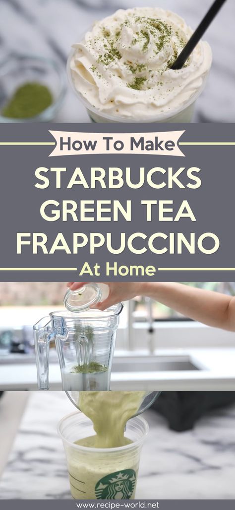 Recipe World How To Make Starbucks Green Tea Frappuccino At Home - Recipe World Tea Deserts, Starbucks Green Tea Frappuccino, Matcha Sweets, Green Tea Frappuccino, Copycat Drinks, Matcha Frappuccino, Starbucks Green Tea, Vanilla Frappuccino, Matcha Drinks