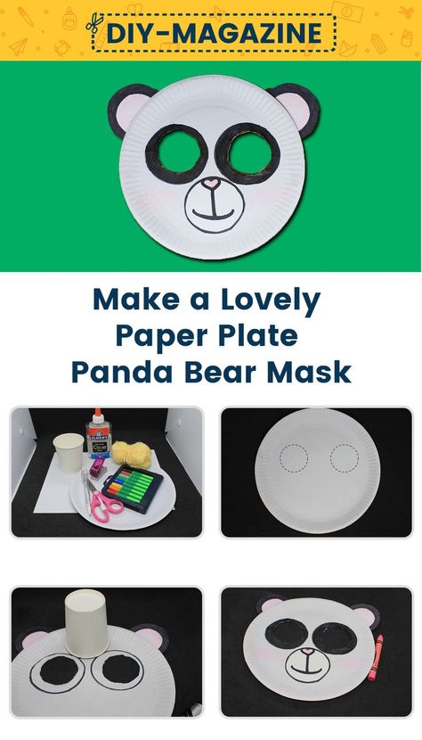 how to create panda bear paper plate craft for kids and preschoolers Paper Plate Face Masks For Kids, Panda Mask, Paper Plate Masks, Panda Craft, Bear Mask, Paper Plate Crafts For Kids, Face Masks For Kids, Masks Crafts, Senior Activities