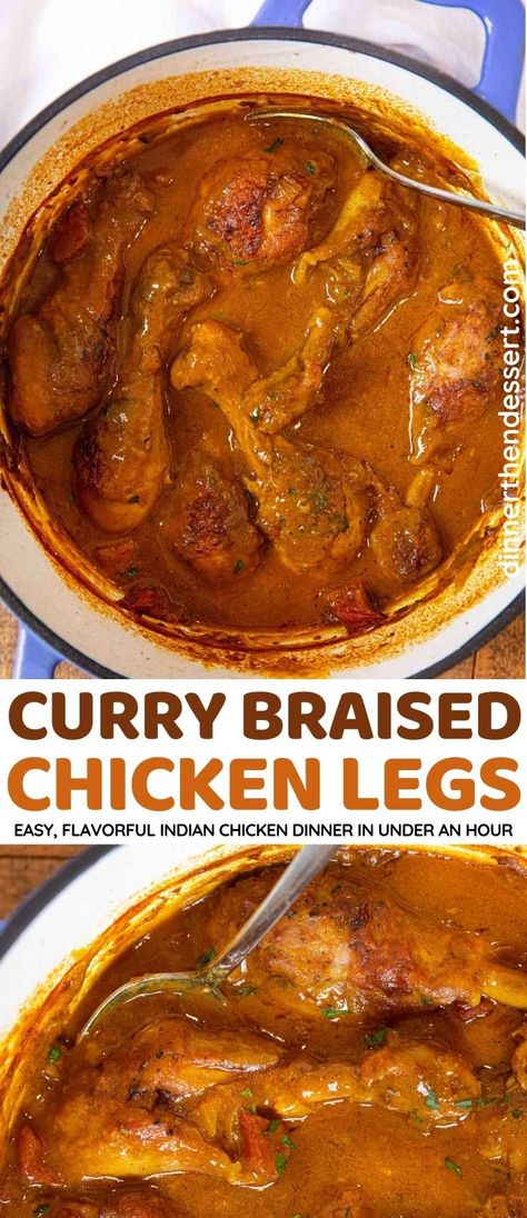 Curry Braised Chicken Legs are an easy, flavorful Indian main dish made in an hour. #dinner #indianfood #chicken #chickenlegs #indianchicken #dinnerthendessert Meals With Chicken Legs Drumstick Recipes, Chicken Leg Curry Recipes, Indian Chicken Leg Recipes, Chicken Drumstick Recipes Indian, Chicken Leg Indian Recipes, Curry Chicken Drumstick Recipes, Chicken Legs Stew, Indian Chicken Drumstick Recipes, Chicken Drumstick Curry Recipes