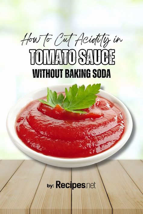 Tomato Sauce in a Small Bowl with a Garnish on Top Reduce Acidity, Quick Pasta Dishes, Cooking Tips And Tricks, Quick Pasta, Ingredient Substitutions, Pasta Dish, Cooking Skills, Marinara, Tasty Dishes