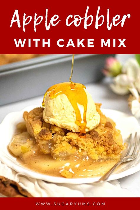 Cake Mix Apple Cobbler, Homemade Apple Cobbler, Cake Mix Cobbler, Best Apples For Baking, Cake Mix Recipe, Whipped Cream Desserts, Apple Cobbler Recipe, Boxed Cake Mixes Recipes, Cobbler Topping