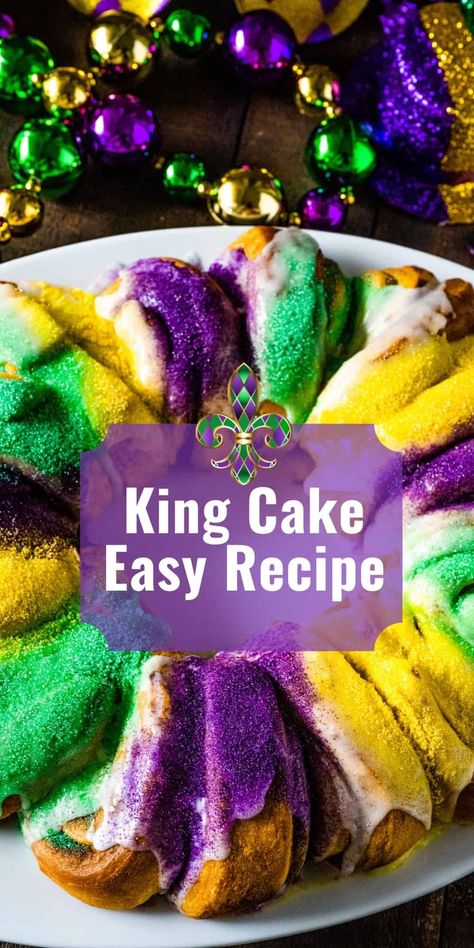 Easy King Cake Recipe, Easy King Cake, What Is Mardi Gras, Mardi Gras Desserts, King Cake Recipe Easy, Cake Easy Recipe, New Orleans King Cake, King Cake Recipe, Cake Lifter