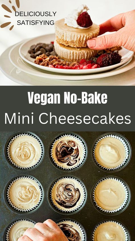 one side view picture of a hand reaching to grab a mini cheese cake and another picture of the cheesecakes in a muffin tin; top view Vegan No Bake Cheesecake Filling, Dairy Free Mini Cheesecake, Vegan Cheesecake No Bake, Vegan Mini Cheesecake, Mini Cheesecakes No Bake, No Bake Vegan Cheesecake, Cheesecakes No Bake, Non Bake Cheesecake, Easy Vegan Cheesecake