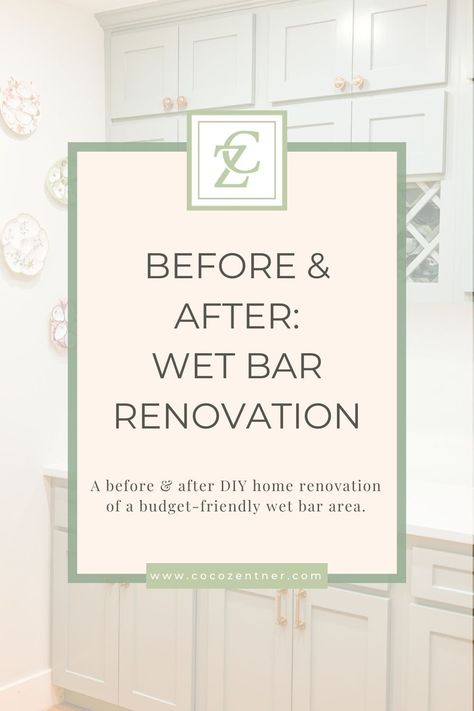 DIY Wet Bar Home Renovation — CoCo Zentner Art Diy Wet Bar, Live Painter, Home Wet Bar, Chic Dining Room, Mirror Backsplash, Timeless Interiors, Bar Essentials, Bar Home, Starter Home