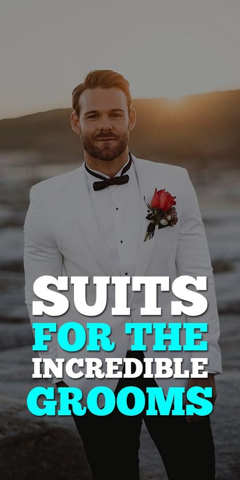 Suits-for-the-Incredible-Grooms Best Groom Suits, Grooms Suits, Suit For Men Wedding, Best Wedding Suits, Backless Lace Dress, Grey Suit Wedding, Gentlemen's Club, Groomsmen Outfits, Black Suit Wedding