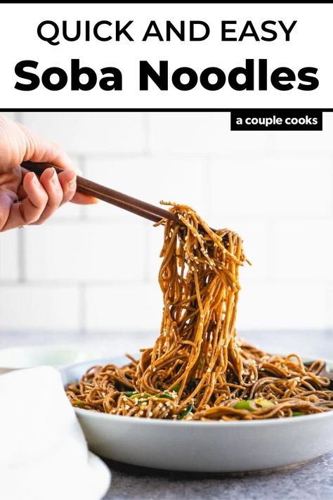 Need a quick noodle fix? These soba noodles are fast and full of flavor: perfect as an Asian style side dish or easy dinner. #soba #sobanoodles #fastdinner #quicksoba #fastsoba #plantbased #vegan #vegandinner #healthydinner Buckwheat Soba Noodles Recipes, Soba Peanut Noodles, Saba Noodles Recipes, Buckwheat Soba Noodle Recipe, Soba Noodle Recipe, Buckwheat Soba Noodles, Soba Noodles Recipe, Grain Salads, Bowl Meals