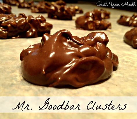 Mr. Goodbar Clusters Mr Goodbar, South Your Mouth, Candy Truffles, Candy Recipes Homemade, Christmas Candy Recipes, Homemade Candies, Candy Desserts, Milk Chocolate Chips, Yummy Sweets