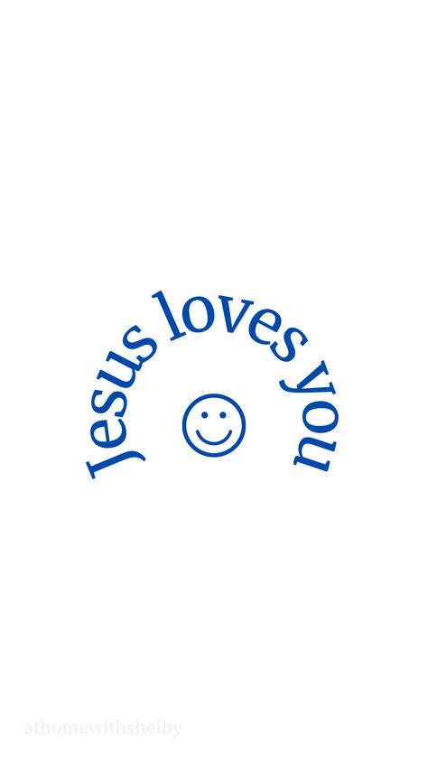 Jesus Loves You Tattoo, Blue Christian Widgets, Light Blue Christian Wallpaper, Jesus Loves You Aesthetic, Jesus Phone Wallpaper, I Love Jesus Wallpaper, Jesus Loves You Wallpaper, Blue Wallpaper Quotes, Love Jesus Wallpaper